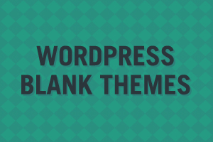 wordpress blank themes